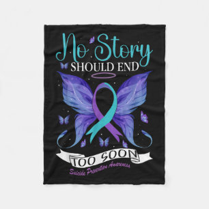Suicide Prevention Awareness - No Story Should End Fleece Blanket