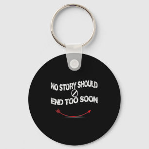 Suicide Prevention Awareness ,no Story Should End Key Ring