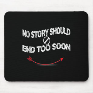 Suicide Prevention Awareness ,no Story Should End Mouse Pad
