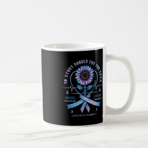Suicide Prevention Awareness No Story Should End T Coffee Mug
