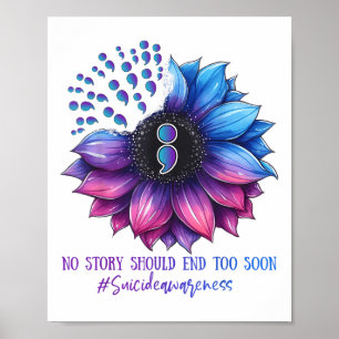 Suicide Prevention Awareness No Story Should End T Poster