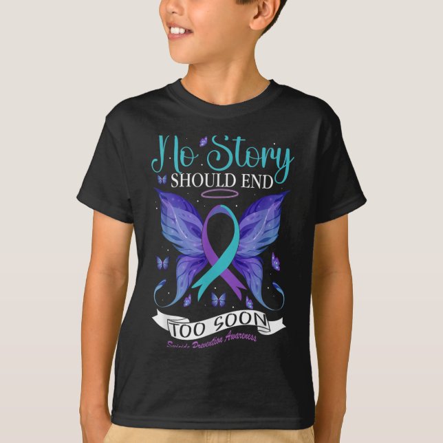 Suicide Prevention Awareness - No Story Should End T-Shirt (Front)