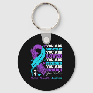 Suicide Prevention Awareness Positive Motivational Key Ring