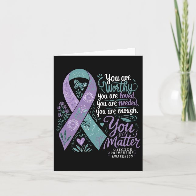 Suicide Prevention Awareness Positive Support You  Card (Front)