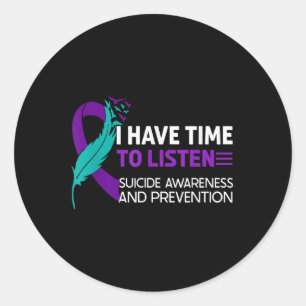 Suicide Prevention Awareness Ribbon I Have Time To Classic Round Sticker