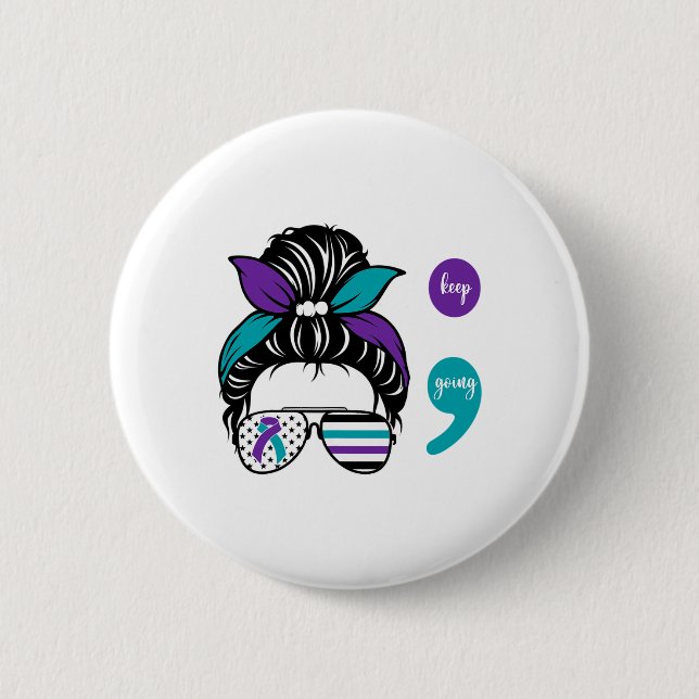 Suicide Prevention Awareness Semicolon Keep Going  6 Cm Round Badge (Front)