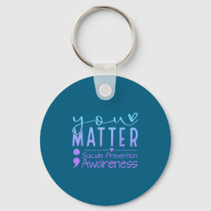 Suicide Prevention Awareness Semicolon Teal &amp;  Key Ring