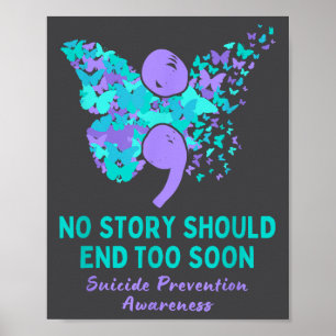 Suicide Prevention Awareness Semicolon Teal Purple Poster