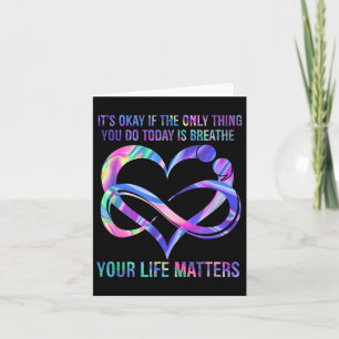 Suicide Prevention Awareness Shirt Your Life S  Card