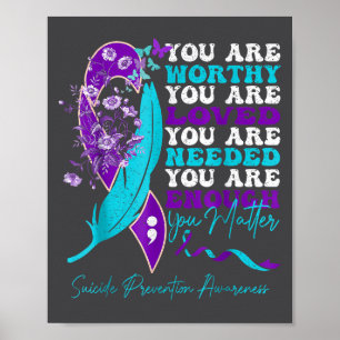 Suicide-prevention Awareness-sitive-motivational-s Poster