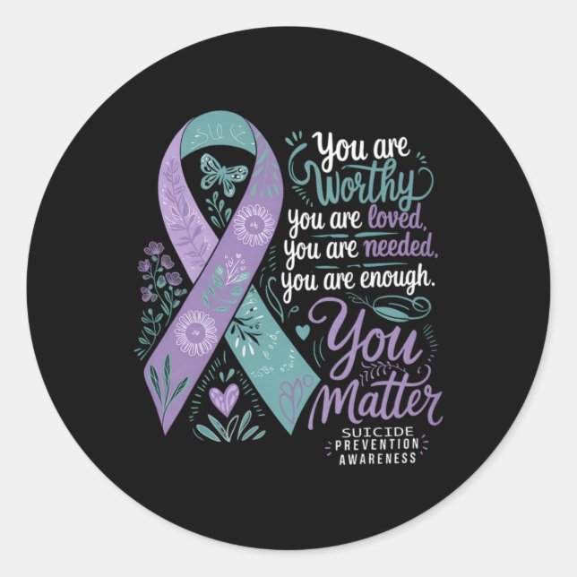 Suicide Prevention Awareness Sitive Suprt You  Classic Round Sticker (Front)