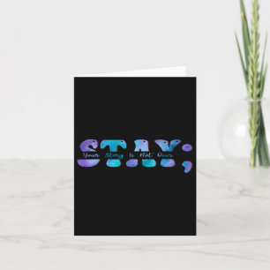 Suicide Prevention Awareness Stay Your Story Is No Card