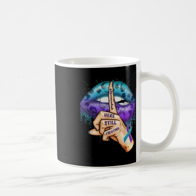 Suicide Prevention Awareness Still Here Still Figh Coffee Mug (Right)