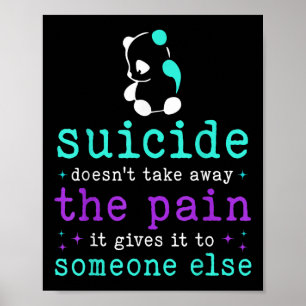 Suicide Prevention Awareness Suicide Pain Semicolo Poster