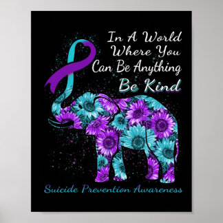 Suicide Prevention Awareness Sunflower Elephant Be Poster