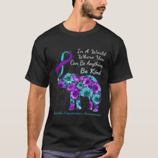 Suicide Prevention Awareness Sunflower Elephant Be T-Shirt