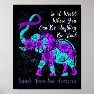 Suicide Prevention Awareness Teal Purple Sunflower Poster