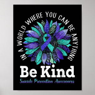 Suicide Prevention Awareness Week Be Kind Leopard  Poster