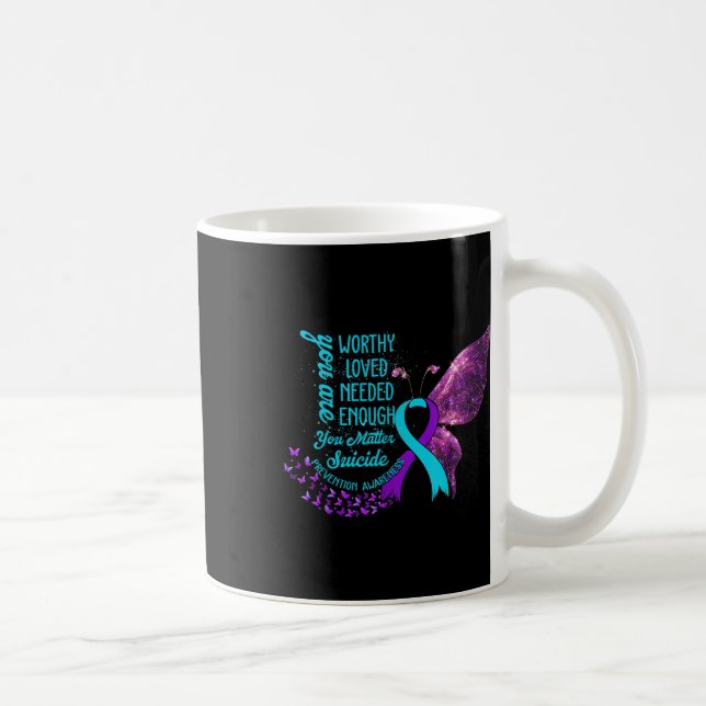 Suicide Prevention Awareness Worthy Loved Needed E Coffee Mug (Right)