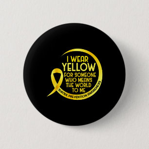 Suicide Prevention Awareness Yellow Ribbon I Wear  6 Cm Round Badge