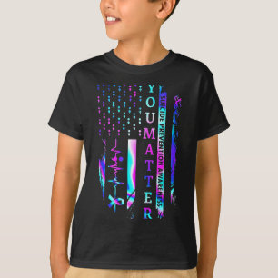 Suicide Prevention Awareness You American Flag  T-Shirt