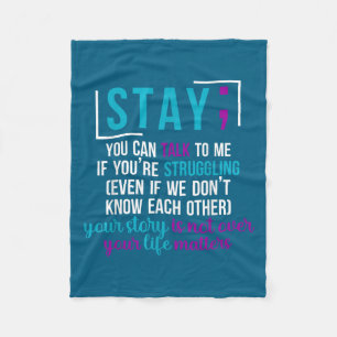 Suicide Prevention Awareness You Are Worthy Loved Fleece Blanket