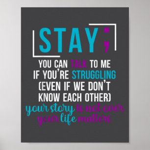 Suicide Prevention Awareness You Are Worthy Loved  Poster