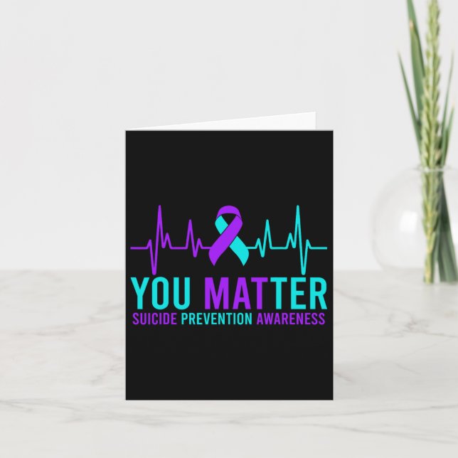 Suicide Prevention Awareness You Problem Ribbon He Card (Front)
