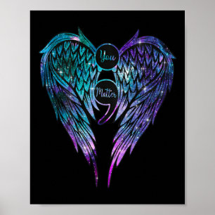 Suicide Prevention Awareness Your Angel Wings On B Poster