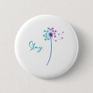 Suicide Prevention Dandelion Teal And Purple Stay  6 Cm Round Badge