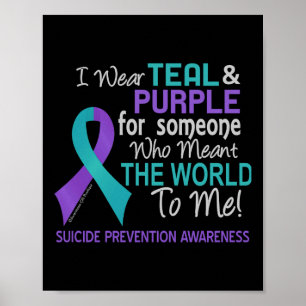 Suicide Prevention For Someone Who Meant World To  Poster