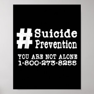 Suicide Prevention Hashtag _ Mental Health Awarene Poster