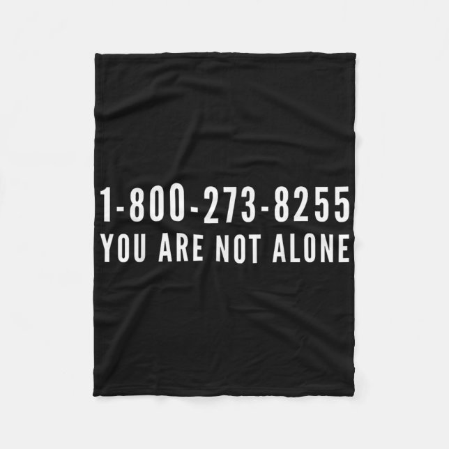Suicide Prevention Help Line 1-800-273-8255  Fleece Blanket (Front)