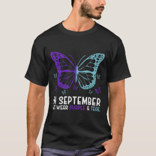 Suicide Prevention In September We Wear Purple &am T-Shirt