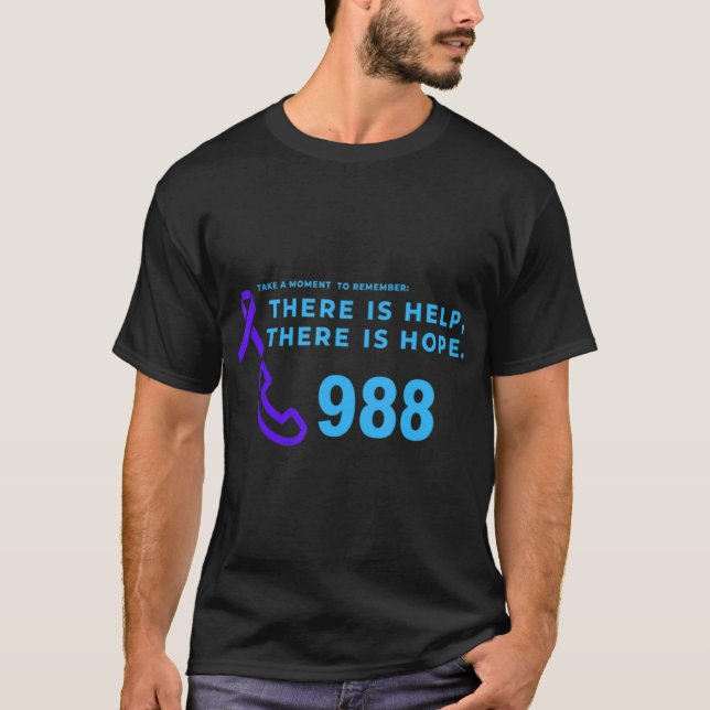 Suicide Prevention Lifeline 988  T-Shirt (Front)