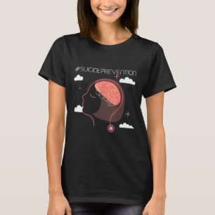 Suicide Prevention - Mental Health Awareness 1 T-Shirt