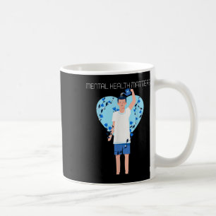 Suicide Prevention - Mental Health Awareness  Coffee Mug