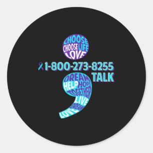 Suicide Prevention Shirt Semicolon Mental Health A Classic Round Sticker