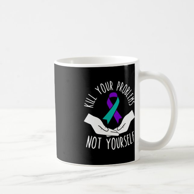 Suicide Prevention Suicide Awareness  Coffee Mug (Right)