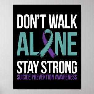 Suicide Prevention Teal Purple Ribbon Suprt  Poster