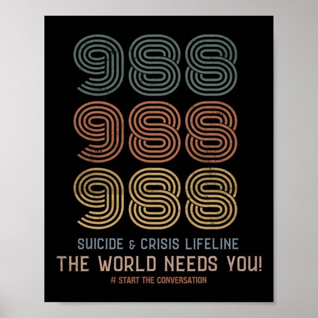 Suicide Prevention The World Needs You  Poster (Front)