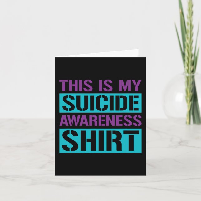 Suicide Prevention - This Is My Suicide Awareness  Card (Front)