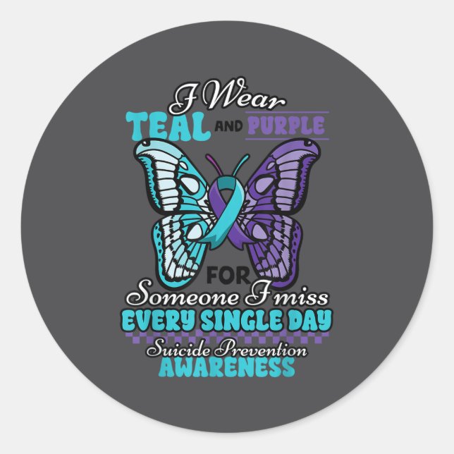Suicide Prevention Wear Teal Purple Someone I Miss Classic Round Sticker (Front)