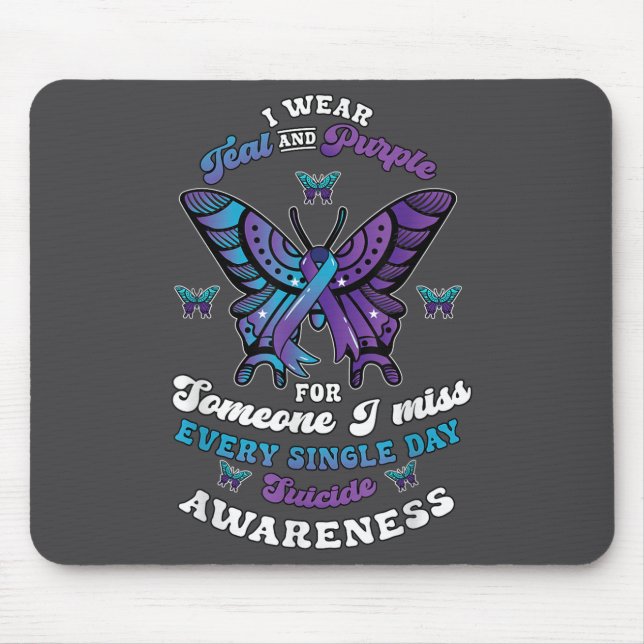 Suicide Prevention Wear Teal Purple Someone I Miss Mouse Pad (Front)