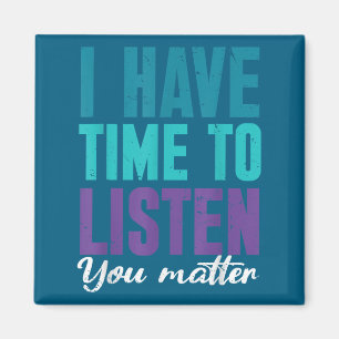 Suicide Prevention You _ I For Suprters  Magnet