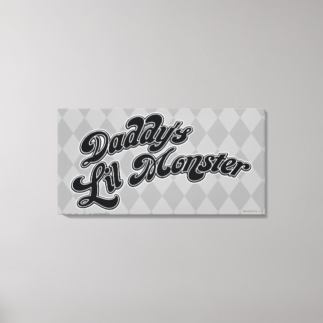 Suicide Squad | Daddy's Lil Monster Canvas Print (Front)