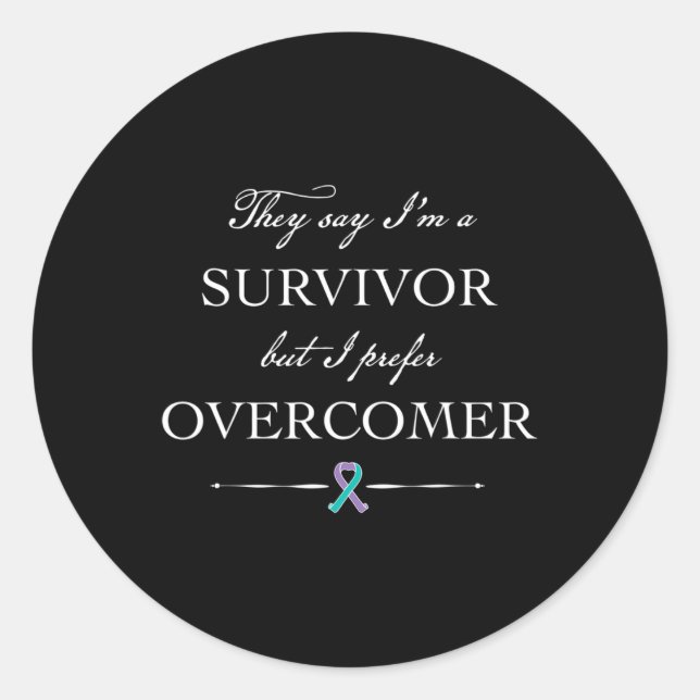 Suicide Survivor - I Prefer Overcomer  Classic Round Sticker (Front)