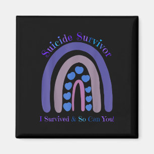 Suicide Survivor I Survived And So Can You Rainbow Magnet