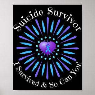 Suicide Survivor I Survived So Can You Matter Men  Poster