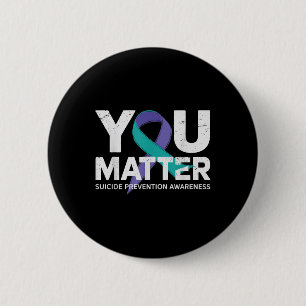 Suicides Prevention Shirts Suicide Awareness T Shi 6 Cm Round Badge